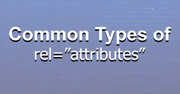 common types of rel attributes